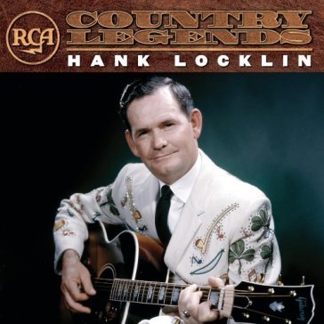 Rca country legends - HANK LOCKLIN