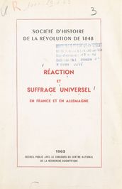 Réaction et suffrage universel en France et en Allemagne