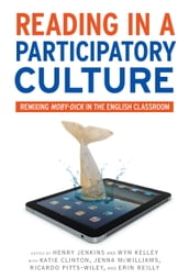 Reading in a Participatory Culture