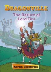 Reading Planet: Astro ¿ Dragonville: The Return of Lord Tim - Mercury/Purple band