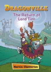 Reading Planet: Astro Dragonville: The Return of Lord Tim - Mercury/Purple band