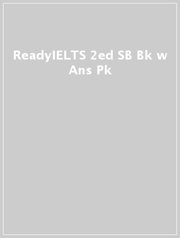ReadyIELTS 2ed SB Bk w Ans Pk