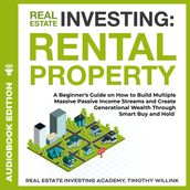 Real Estate Investing: Rental Property