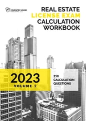 Real Estate License Exam Calculation Workbook