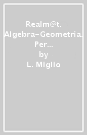 Realm@t. Algebra-Geometria. Per la Scuola media. Con e-book. Con espansione online. Vol. 3