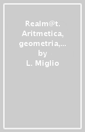Realm@t. Aritmetica, geometria, matematica. Per la Scuola media. Con ebook. Con espansione online. Vol. 2