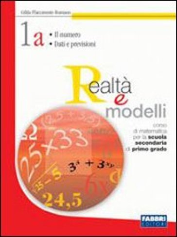 Realtà e modelli. Volume 1A-1B-Materiali per il portfolio-Informatica. Per la Scuola media. Con CD-ROM - Gilda Flaccavento Romano