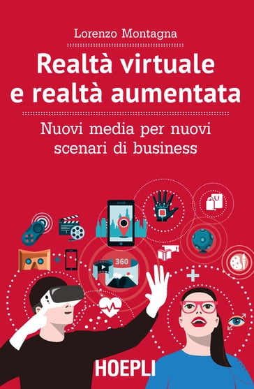 Realtà virtuale e realtà aumentata - Lorenzo Montagna