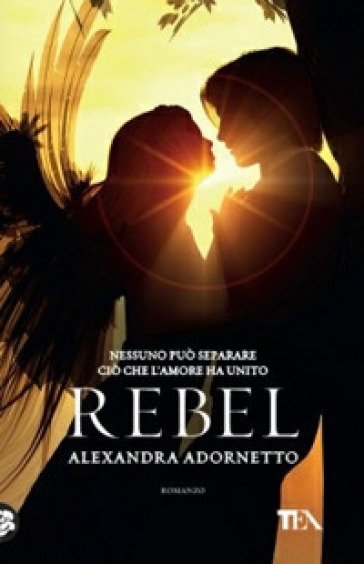 Rebel - Alexandra Adornetto