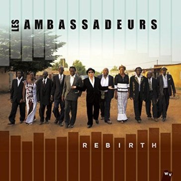 Rebirth - LES AMBASSADEURS