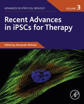 Recent Advances in iPSCs for Therapy