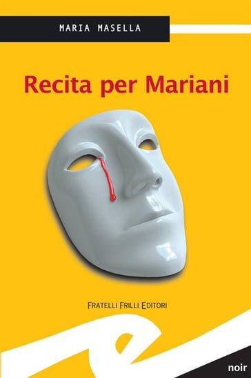 Recita per Mariani - Maria Masella