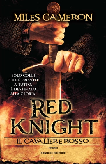 Red Knight. Il cavaliere rosso - Miles Cameron