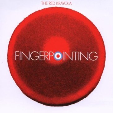 Fingerpointing - Red Krayola