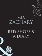 Red Shoes and A Diary (Mills & Boon Blaze)