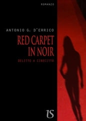 Red carpet in noir. Delitto a Cinecittà