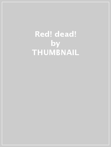 Red! dead! - THUMBNAIL