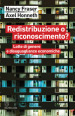 Redistribuzione o riconoscimento? Lotte di genere e disuguaglianze economiche