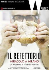 Refettorio (Il) : Miracolo A Milano