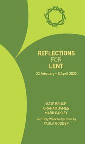 Reflections for Lent 2023