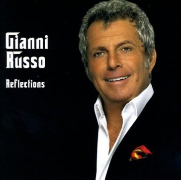 Reflections -ltd- - Gianni Russo