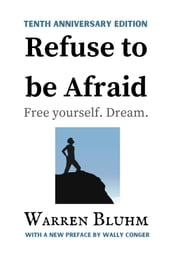 Refuse to be Afraid