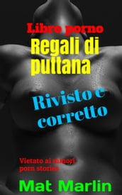 Regali di puttana