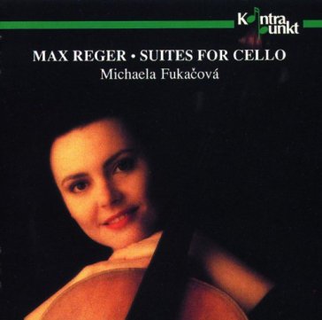 Reger: suites for cello - Fukacova Michaela