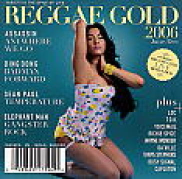 Reggae gold 2006 (cd + dvd)