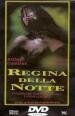 Regina della notte (DVD)