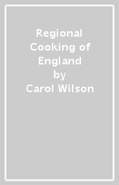 Regional Cooking of England