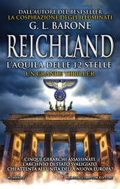 Reichland. L aquila delle dodici stelle