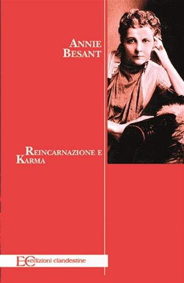 Reincarnazione e Karma - Annie Besant