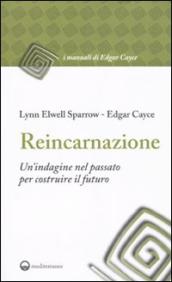 Reincarnazione. Un