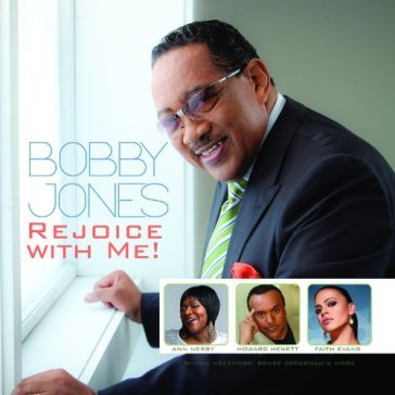 Rejoice with me - Bobby Jones