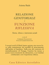 Relazione genitoriale e funzione riflessiva