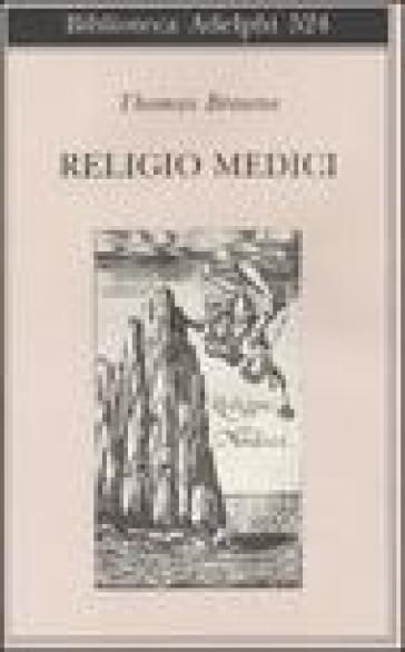 Religio medici - Thomas Browne