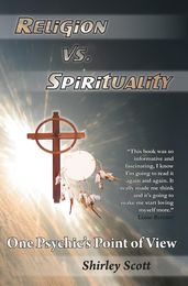 Religion Vs Spirituality One Psychics Point of View
