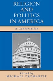 Religion and Politics in America