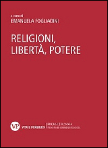 Religioni, libertà, potere