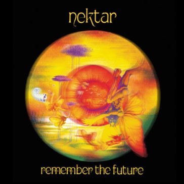 Remember the future delux - Nektar