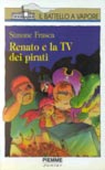 Renato e la Tv dei pirati - Simone Frasca