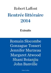 Rentrée littéraire 2014 - LAFFONT - Extraits gratuits