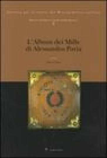 Repertori del Museo Centrale del Risorgimento. Ediz. illustrata. 2: L'album dei Mille di Alessandro Pavia - Marco Pizzo