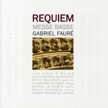 Requiem - Gabriel Fauré