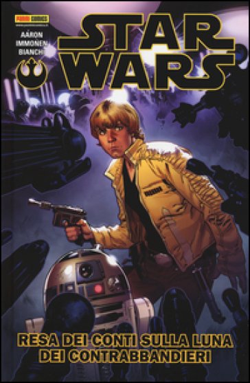 Resa dei conti sulla luna dei contrabbandieri. Star Wars. 2. - Jason Aaron - Simone Bianchi - Stuart Immonen