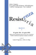 Resistenza resistoria: 25 aprile 1945-25 aprile 2022. Dalla memoria della libertà alla memoria che rende liberi. Profili di antifascisti napoletani, campani, meridionali