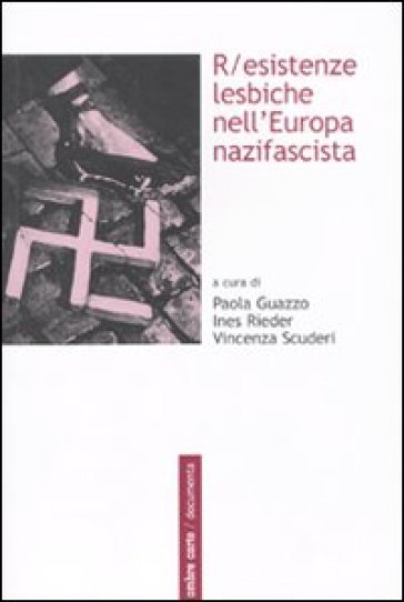 R/esistenze lesbiche nell'Europa nazifascista