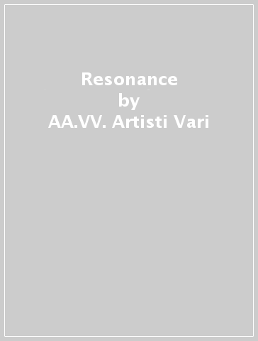Resonance - AA.VV. Artisti Vari