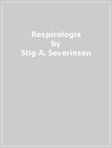 Respirologia - Stig A. Severinsen